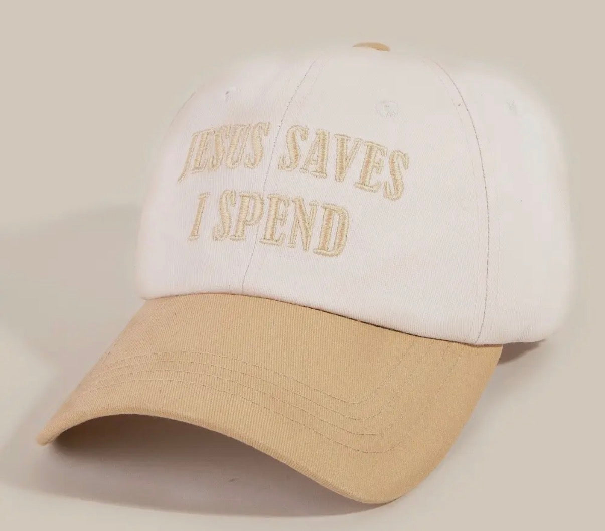“Jesus Saves I Spend” Hat